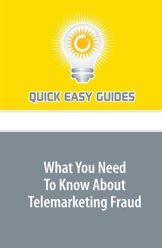 What You Need To Know About Telemarketing Fraud Business, Finance & Career
