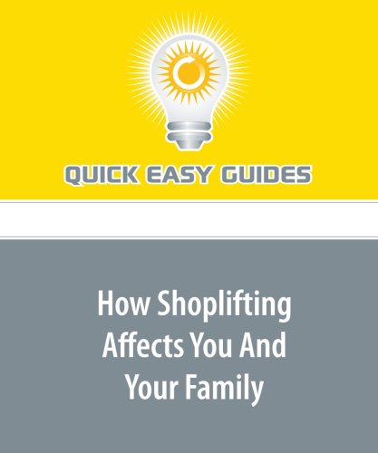 How Shoplifting Affects You And Your Family Health, Nutrition & Fitness