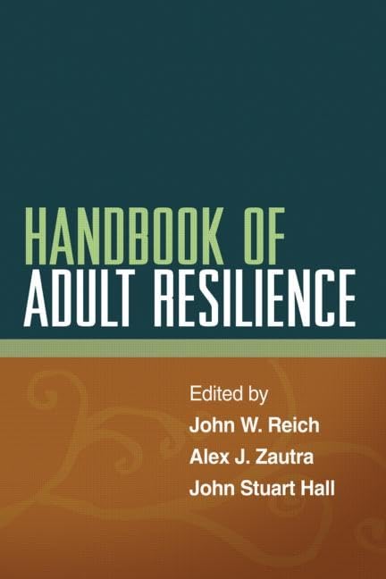 Handbook of Adult Resilience Medicine