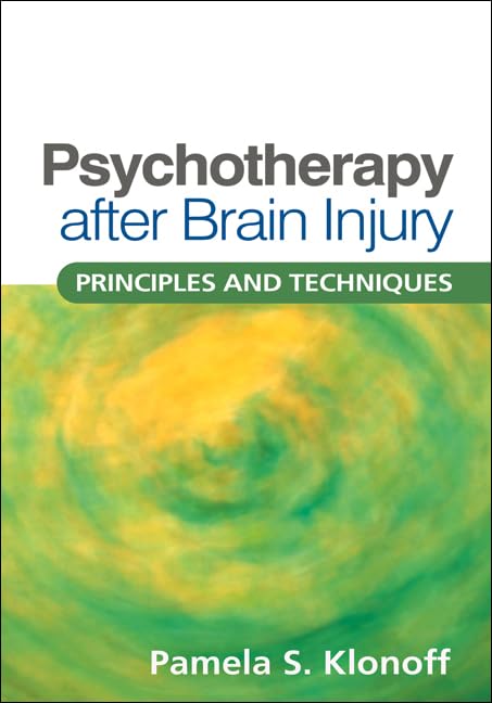 Psychotherapy after Brain Injury: Principles and Techniques Medicine