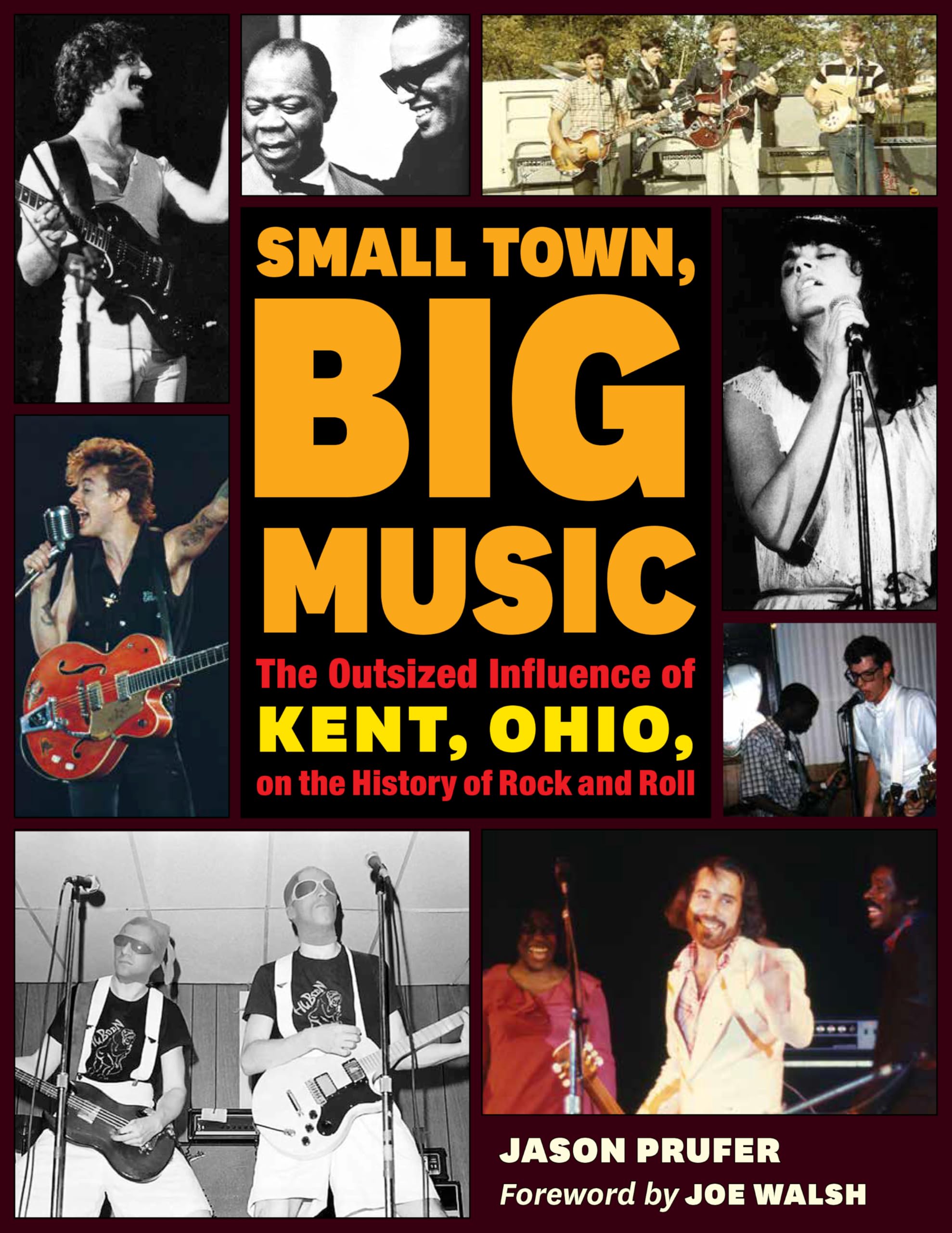 Small Town, Big Music: The Outsized Influence of Kent, Ohio, on the History of Rock and Roll Arts & Music