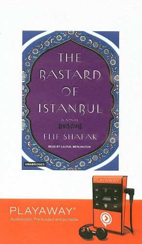 The Bastard of Istanbul : Library Edition (Playaway Adult Fiction) Historical Fiction