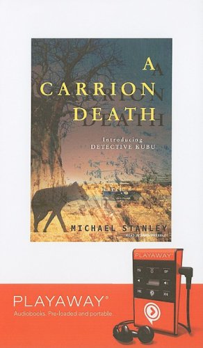 A Carrion Death: Introducing Detective Kubu : Introducing Detective Kubu, Library Edition (Playaway Adult Fiction) Contemporary literature