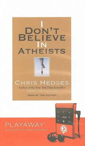 I Don't Believe in Atheists : Library Edition (Playaway Adult Nonfiction) Media & Communication