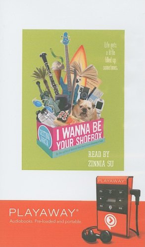 I Wanna Be Your Shoebox: Library Edition Non-fiction