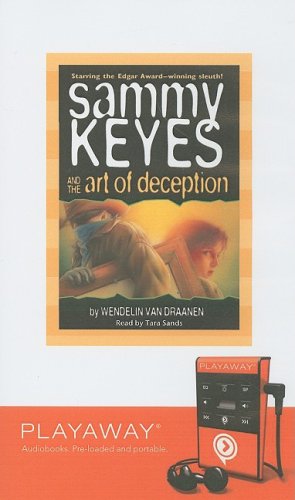 Sammy Keyes and the Art of Deception (Playaway Children) Novels & Short Stories