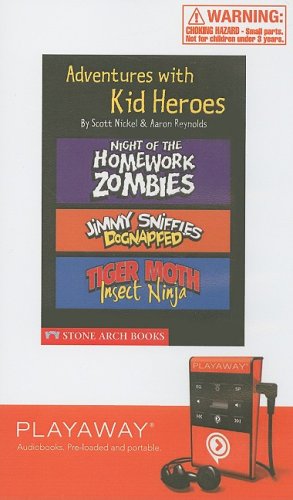 Adventures with Kid Heroes: Night of the Homework Zombies/Jimmy Sniffies: Dognapped/Tigher Moth, Insect Ninja (Playaway Children) Novels & Short Stories