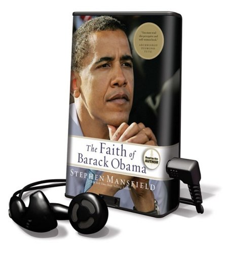 The Faith of Barack Obama Memories