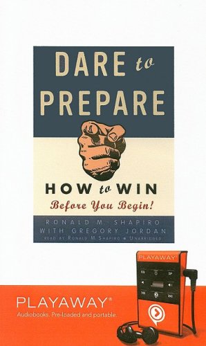 Dare to Prepare: How to Win Before You Begin! (Playaway Adult Nonfiction) Media & Communication