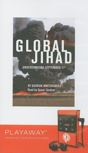 Global Jihad: Understanding September 11th (Playaway Adult Nonfiction) Media & Communication