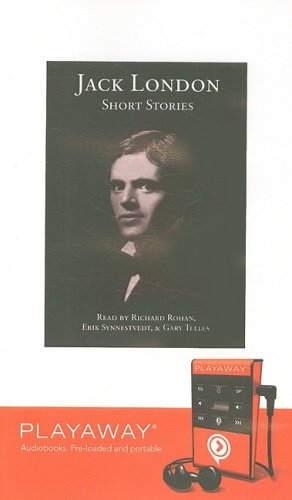 Jack London: Short Stories (Playaway Young Adult) Essays & Short Stories