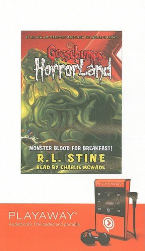 Monster Blood for Breakfast! (Goosebumps Horrorland, Band 3) Novels & Short Stories