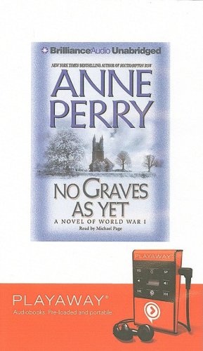 No Graves as Yet: A Novel of World War I (Playaway Adult Fiction) Historical Fiction