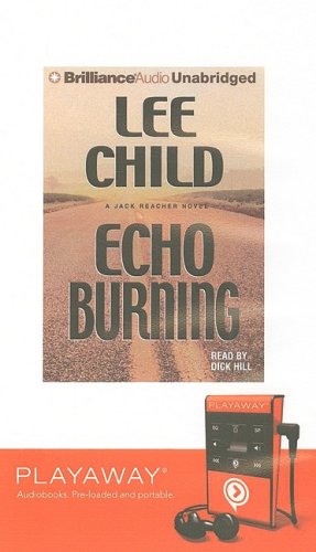 Echo Burning (Playaway Adult Fiction) Contemporary literature