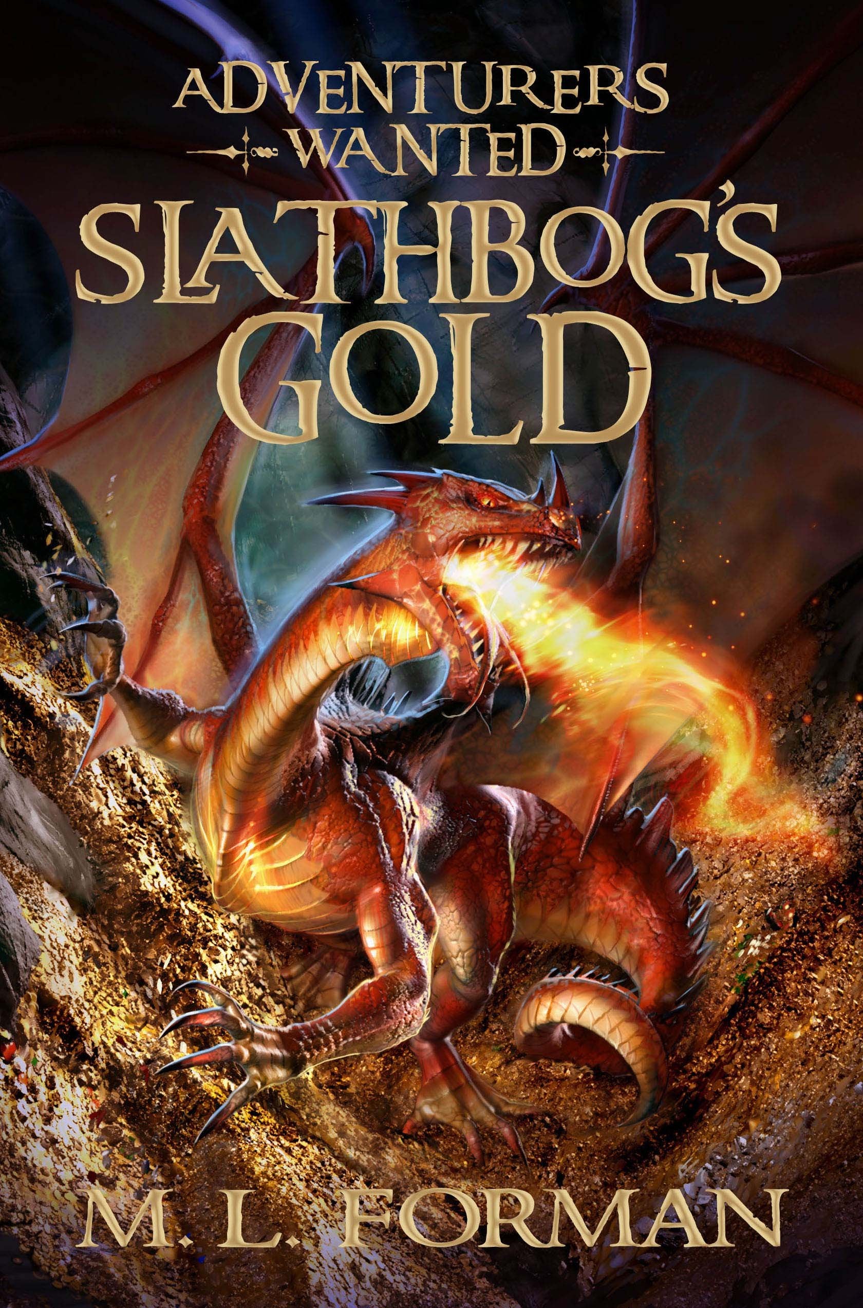 Slathbog's Gold (Adventurers Wanted, Band 1) Fiction