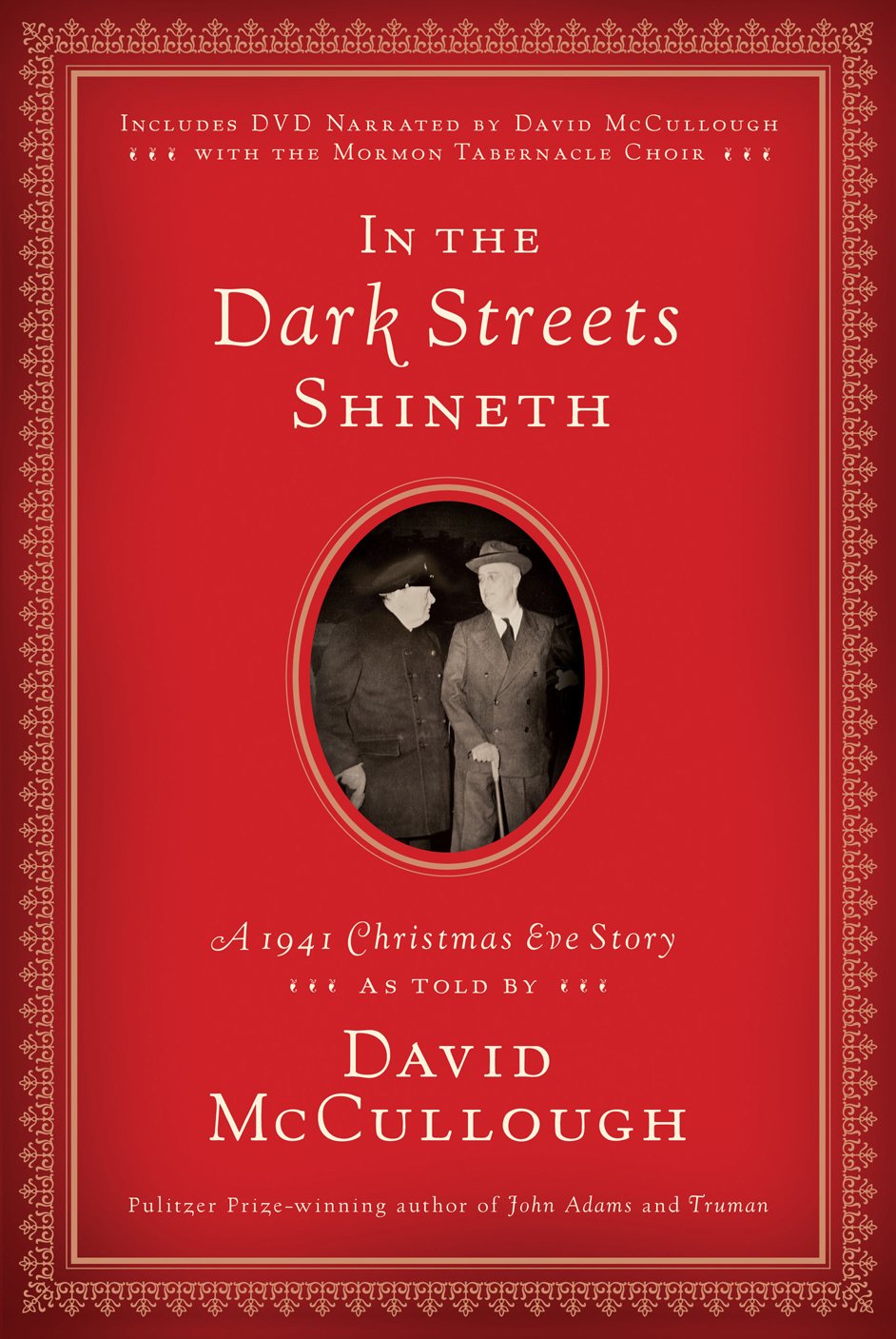 In the Dark Streets Shineth: A 1941 Christmas Eve Story Social Sciences
