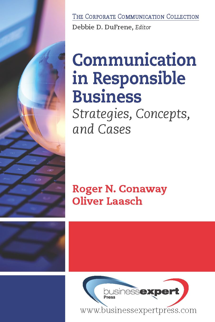 Communication in Responsible Business: Strategies, Concepts, and Cases Law