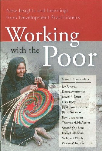 Working with the Poor: New Insights and Learnings from Development Practitioners book
