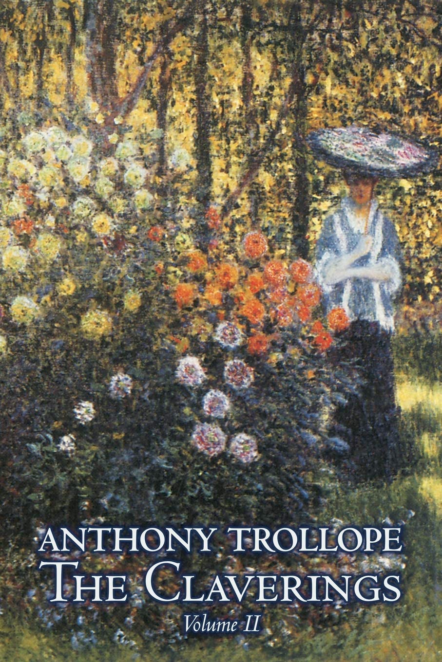 The Claverings, Volume II of II by Anthony Trollope, Fiction, Literary Contemporary literature