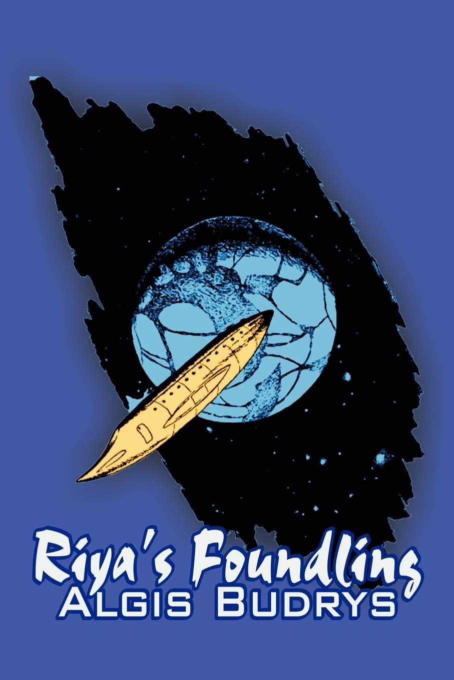 Riya's Foundling by Aldris Budrys, Science Fiction, Adventure, Fantasy Action & Adventure