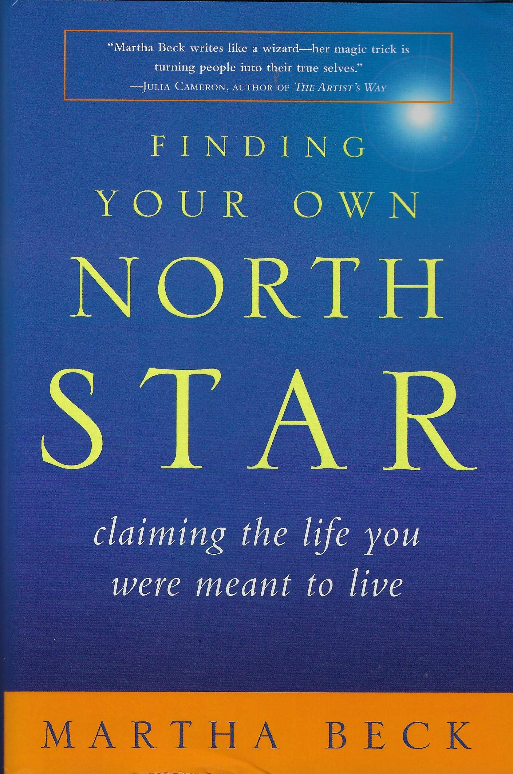 Finding Your Own North Star: claiming the life you were meant to live Lifestyle