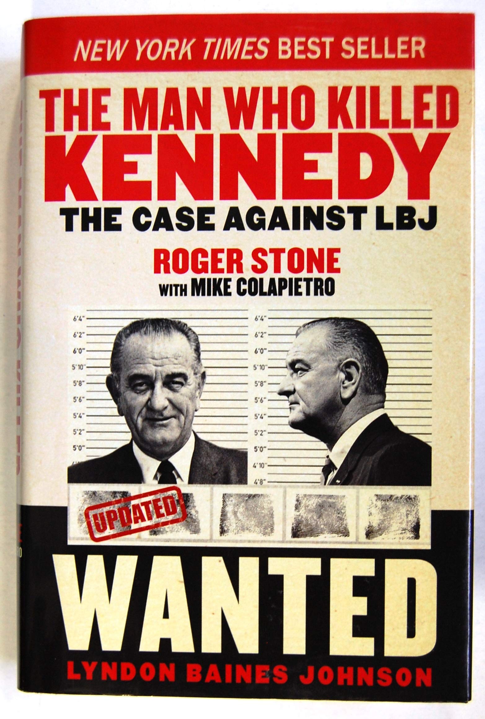 The Man Who Killed Kennedy: The Case Against LBJ Books