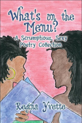 What's on the Menu?: A Scrumptious, Sexy Poetry Collection Poetry