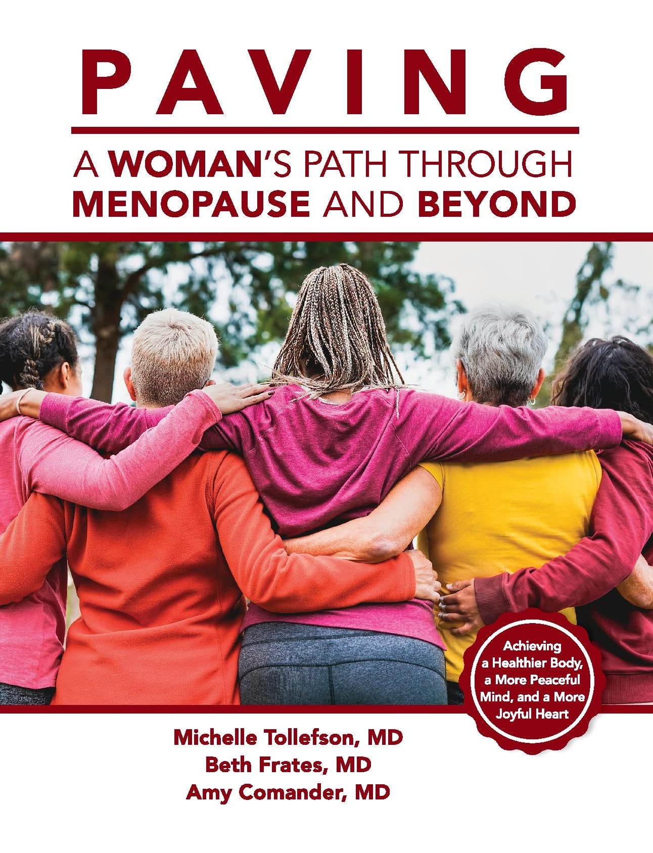 PAVING a Woman’s Path Through Menopause and Beyond Health, Nutrition & Fitness