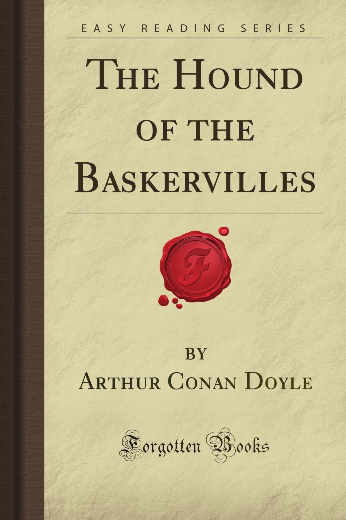 The Hound of the Baskervilles (Forgotten Books) Classics