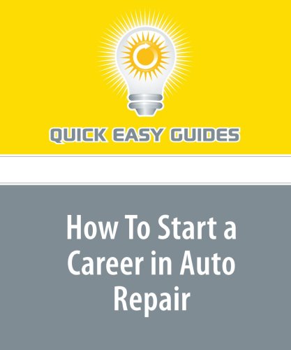 How To Start a Career in Auto Repair Business, Finance & Career