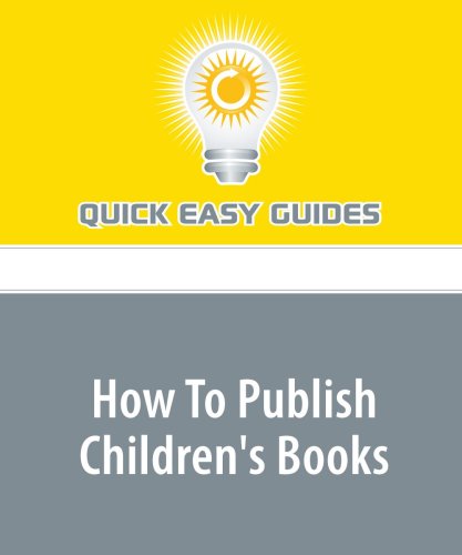 How To Publish Children's Books Business, Finance & Career
