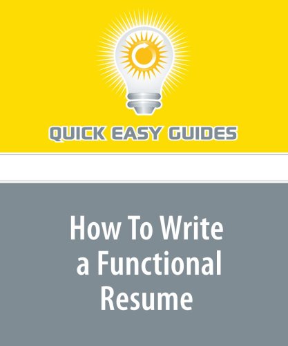 How To Write a Functional Resume Business, Finance & Career
