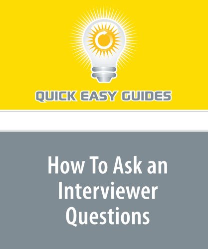 Product Image: How To Ask an Interviewer Questions