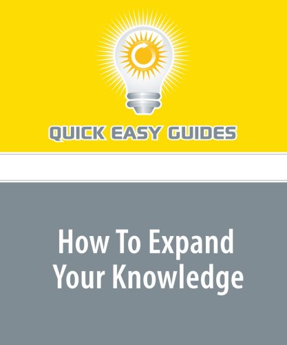 How To Expand Your Knowledge: Use the Internet to Its Fullest Potential -- and Learn! Computer Science