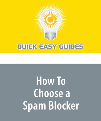 Product Image: How To Choose a Spam Blocker