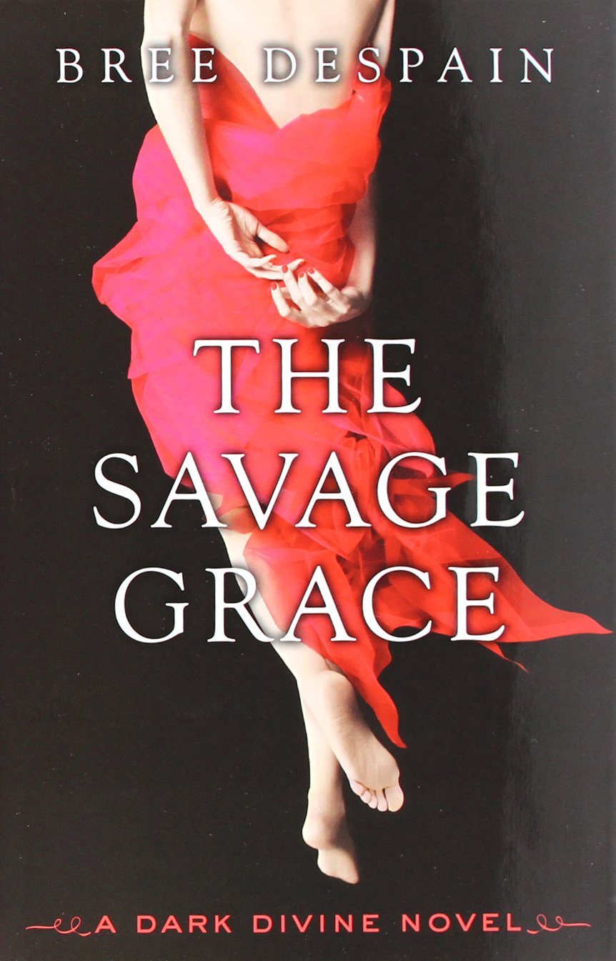 The Savage Grace: A Dark Divine Novel book