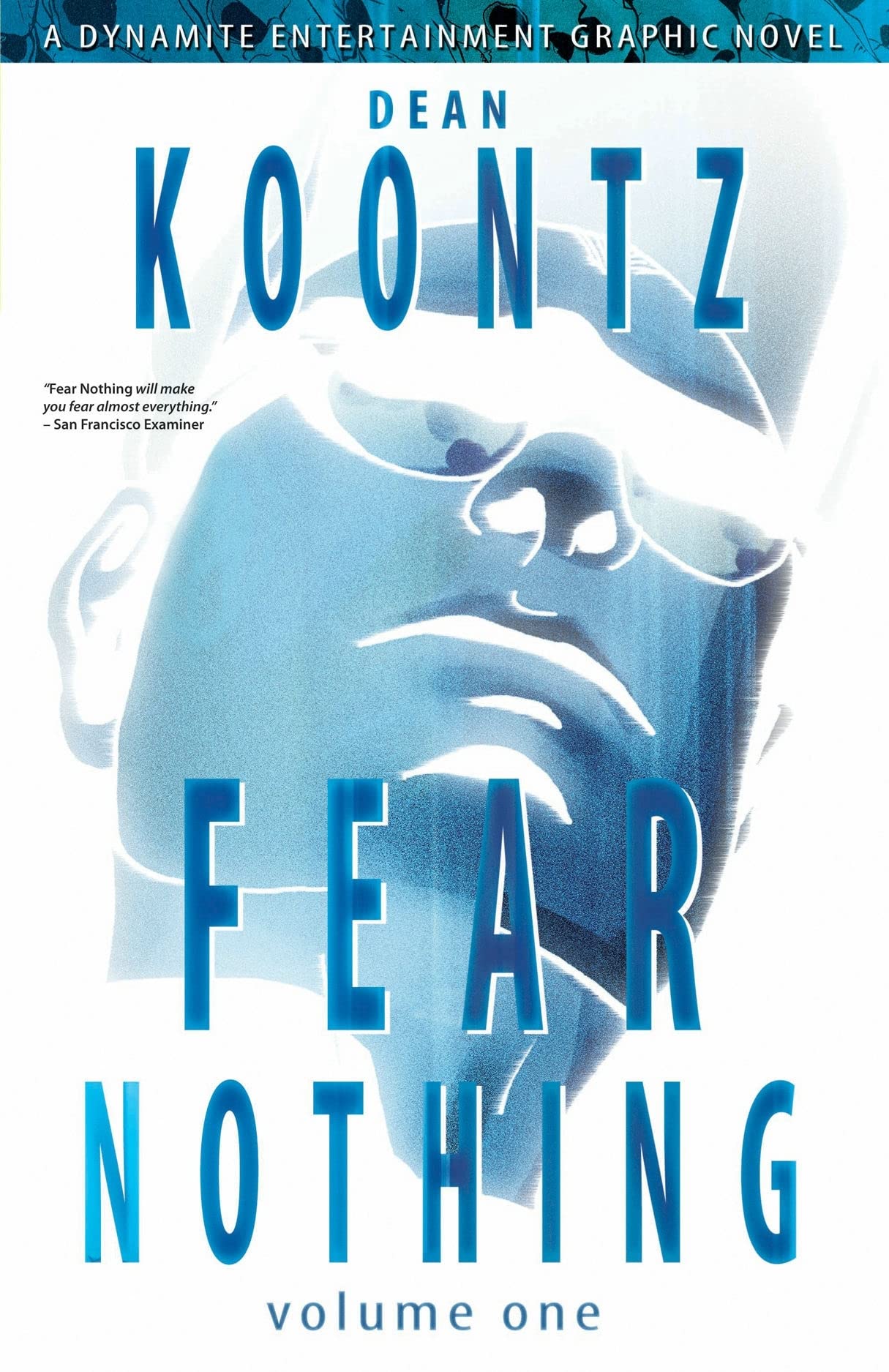 Dean Koontz' Fear Nothing Volume 1 Action & Adventure