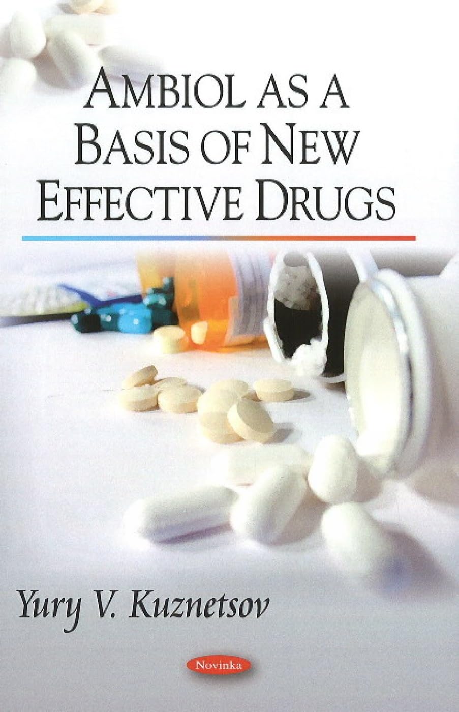 Ambiol as Base of New Effective Drugs book