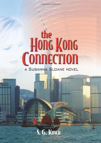The Hong Kong Connection, a Susanna Sloane Novel Suspense & Thrillers