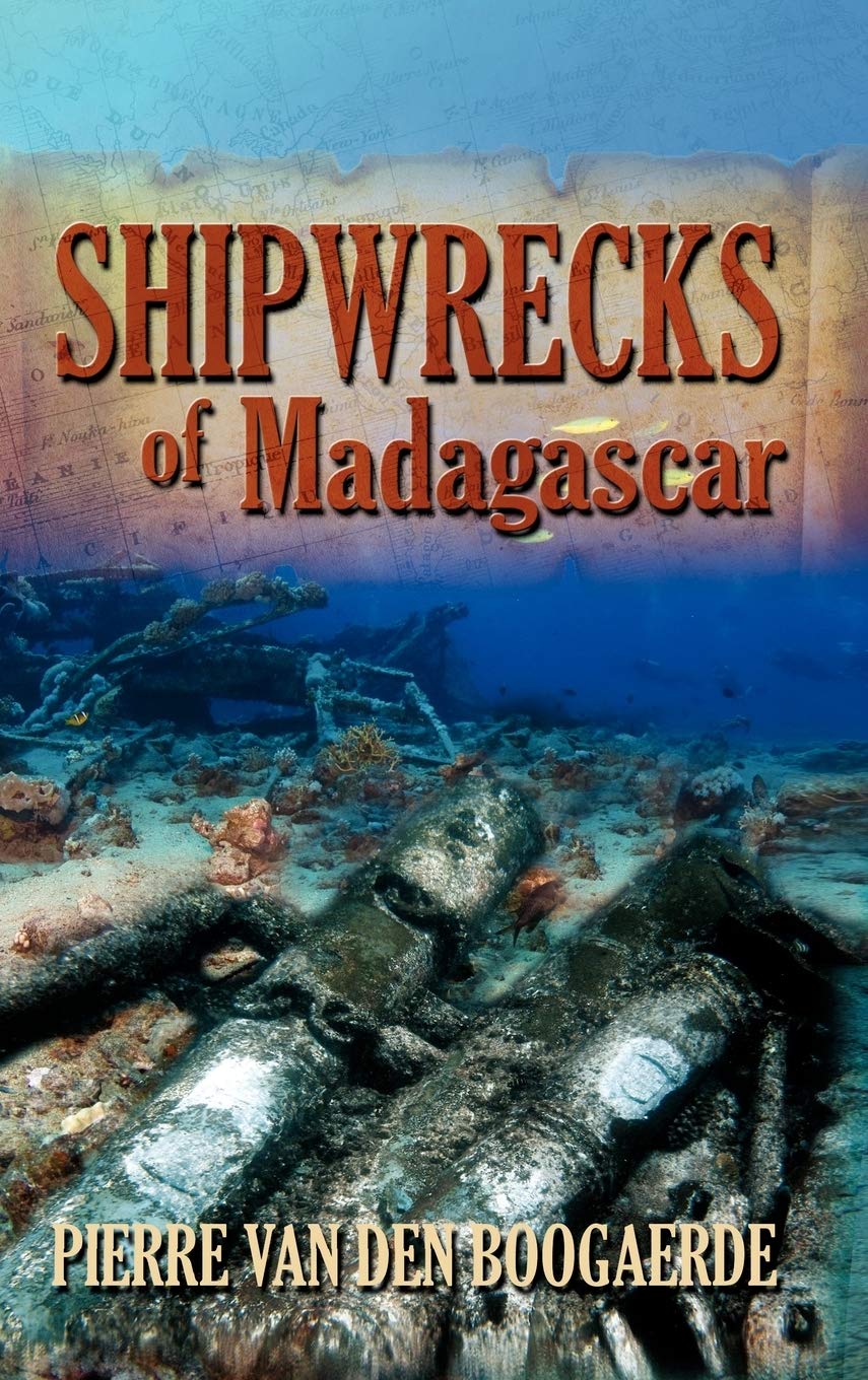 Shipwrecks of Madagascar Politics & Society