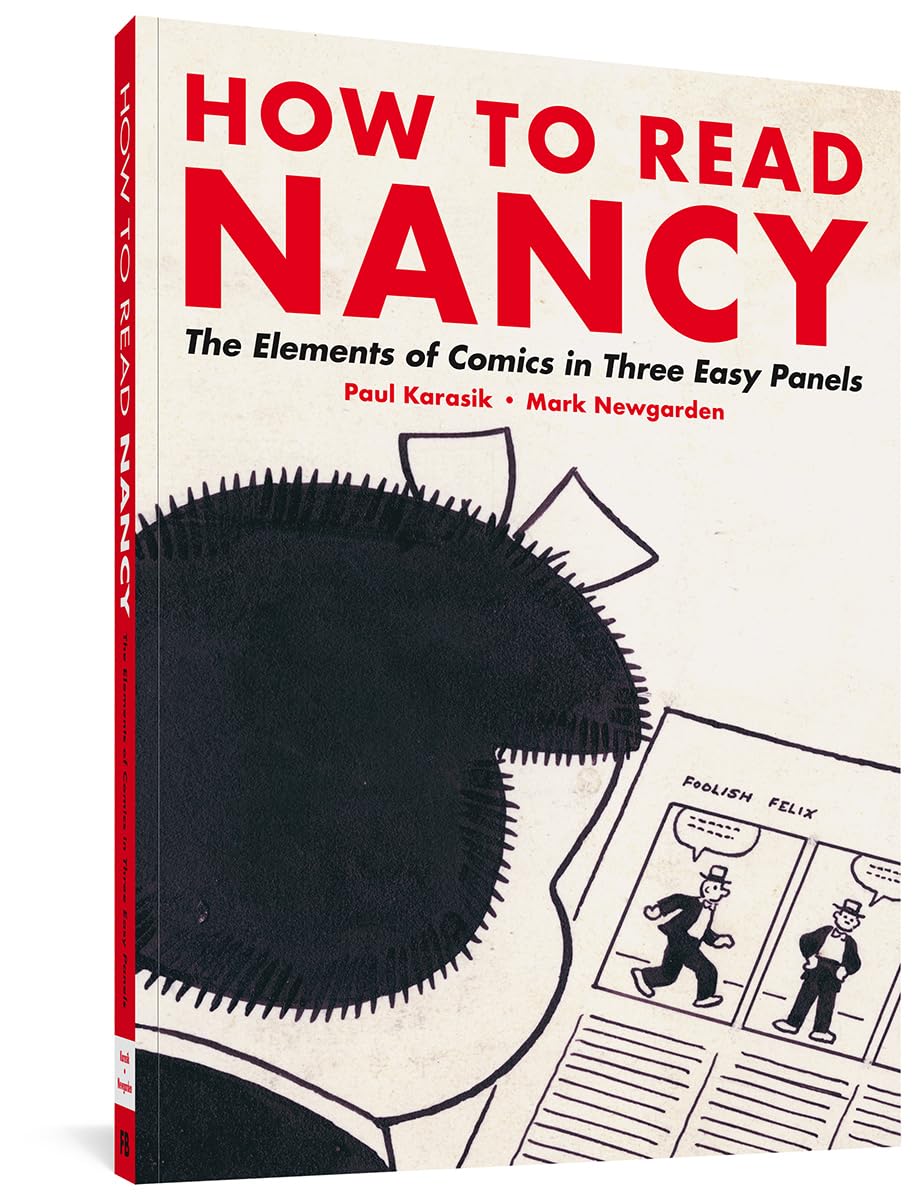 How To Read Nancy: The Elements of Comics in Three Easy Panels Contemporary literature