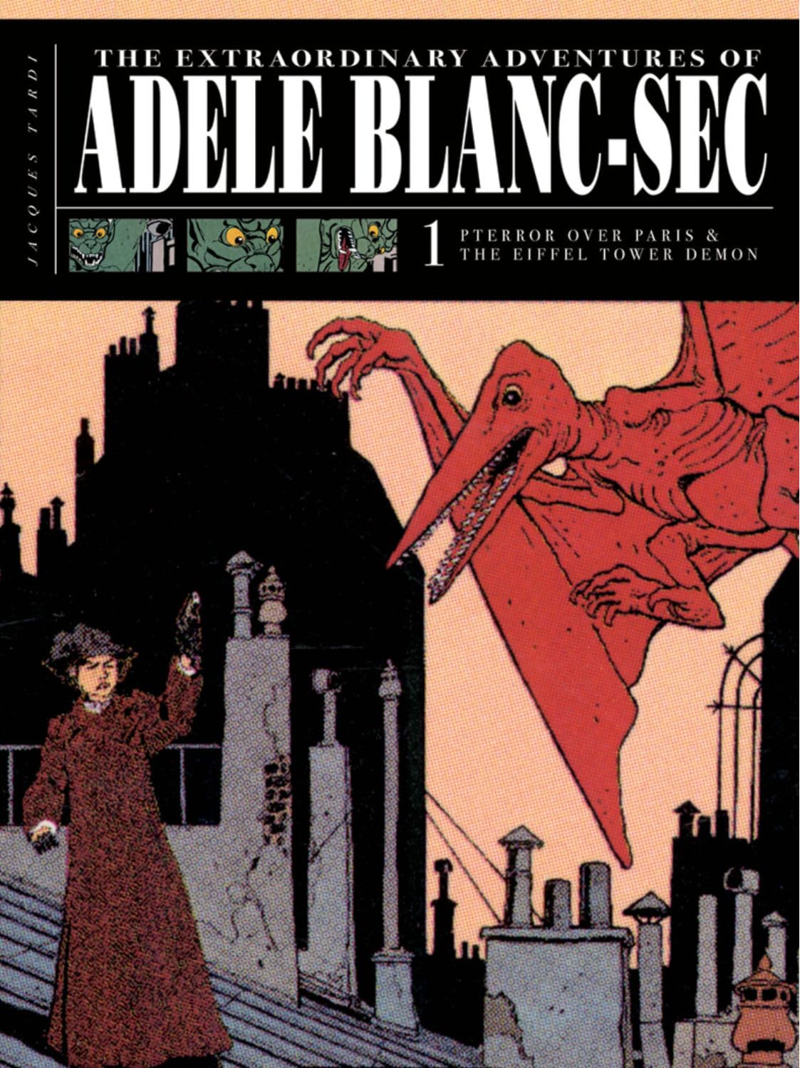 The Extraordinary Adventures of Adèle Blanc-SEC: Pterror Over Paris / The Eiffel Tower Demon Manga