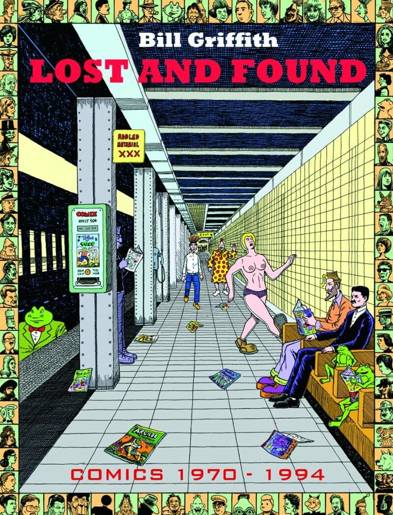 BILL GRIFFITH LOST AND FOUND: 1970-1994 Manga