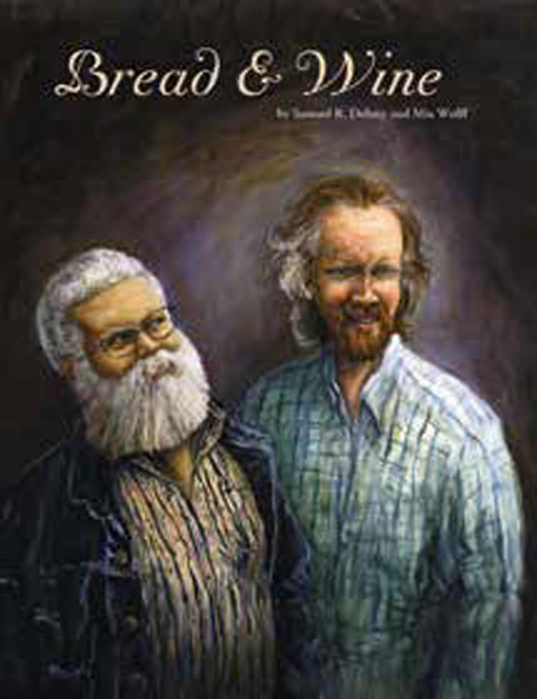 Bread & Wine: An Erotic Tale of New York Politics & Society
