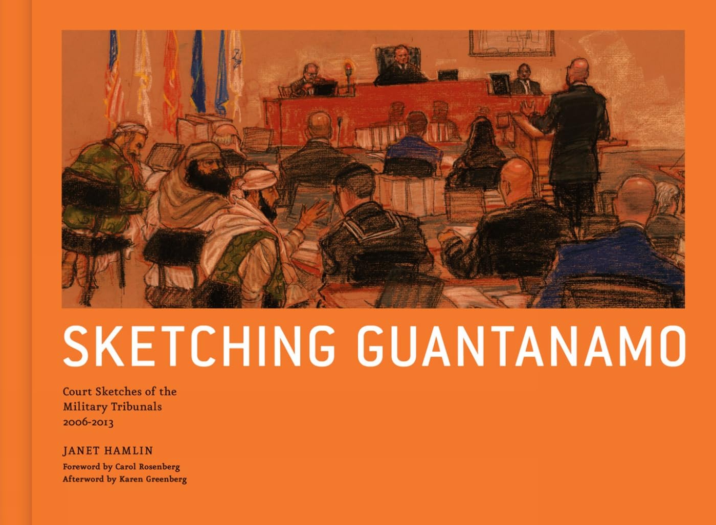 Sketching Guantanamo: Court Sketches of the Military Tribunals, 2006-201 Manga