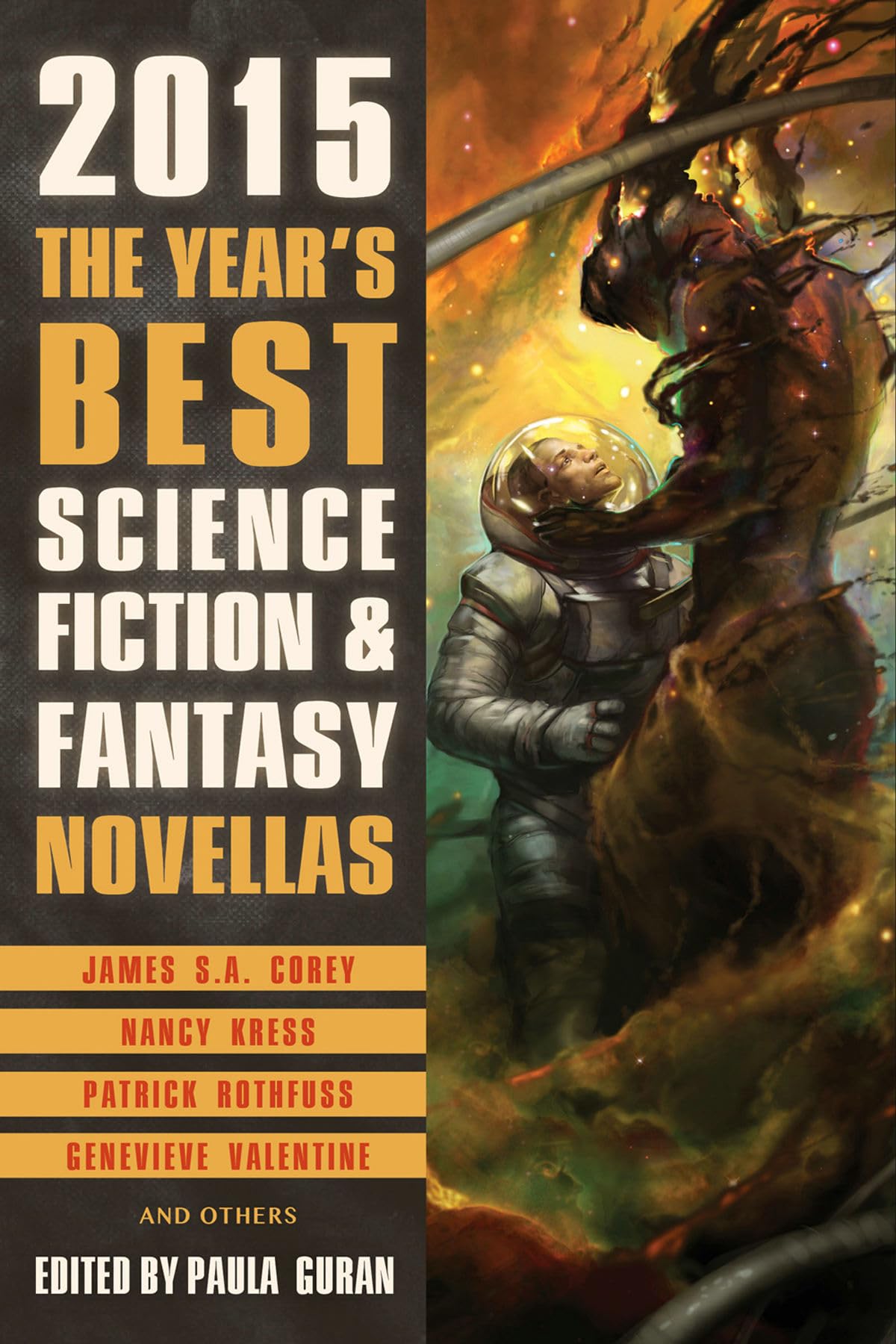 The Year's Best Science Fiction & Fantasy Novellas 2015 Contemporary literature