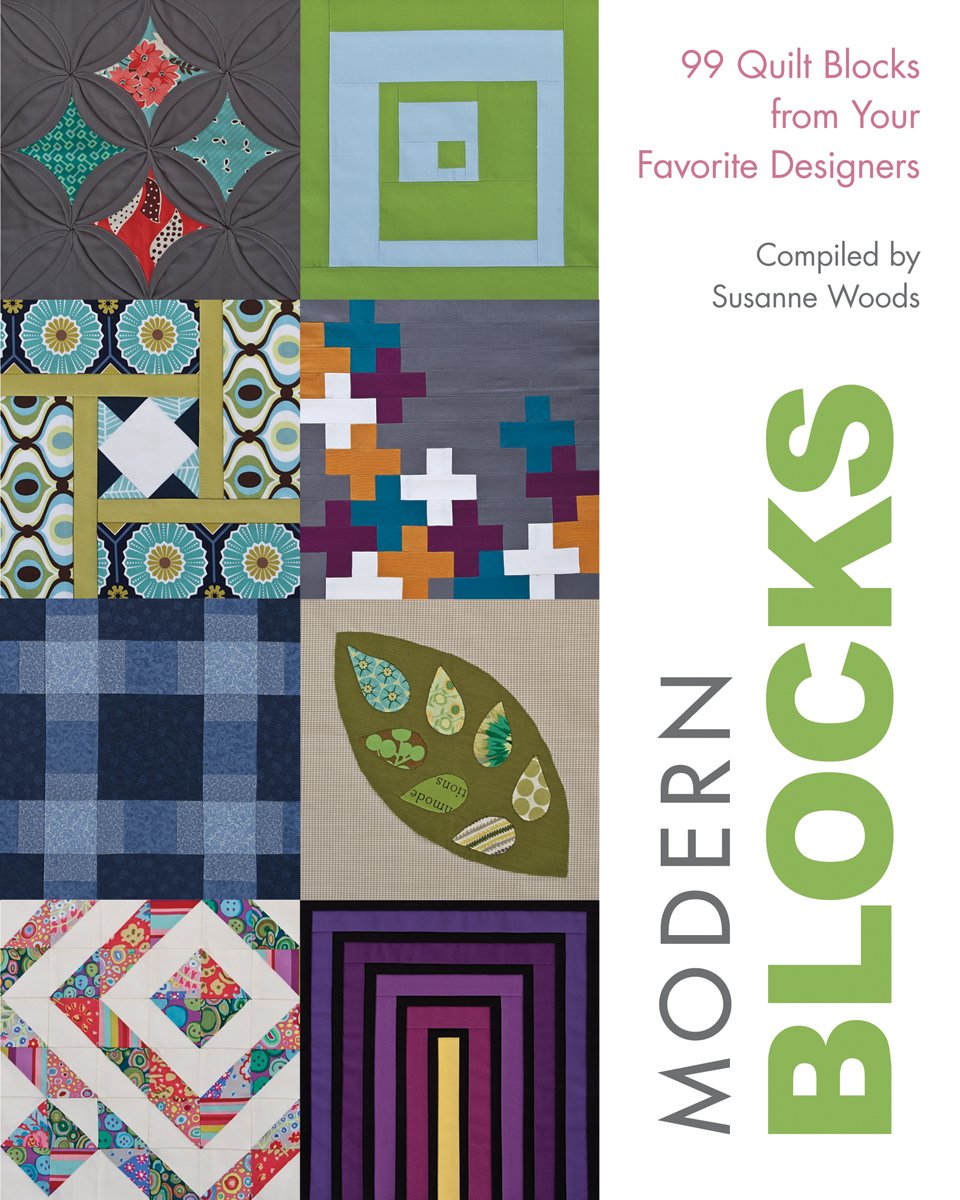 Modern Blocks: 99 Quilt Blocks from Your Favorite Designers book