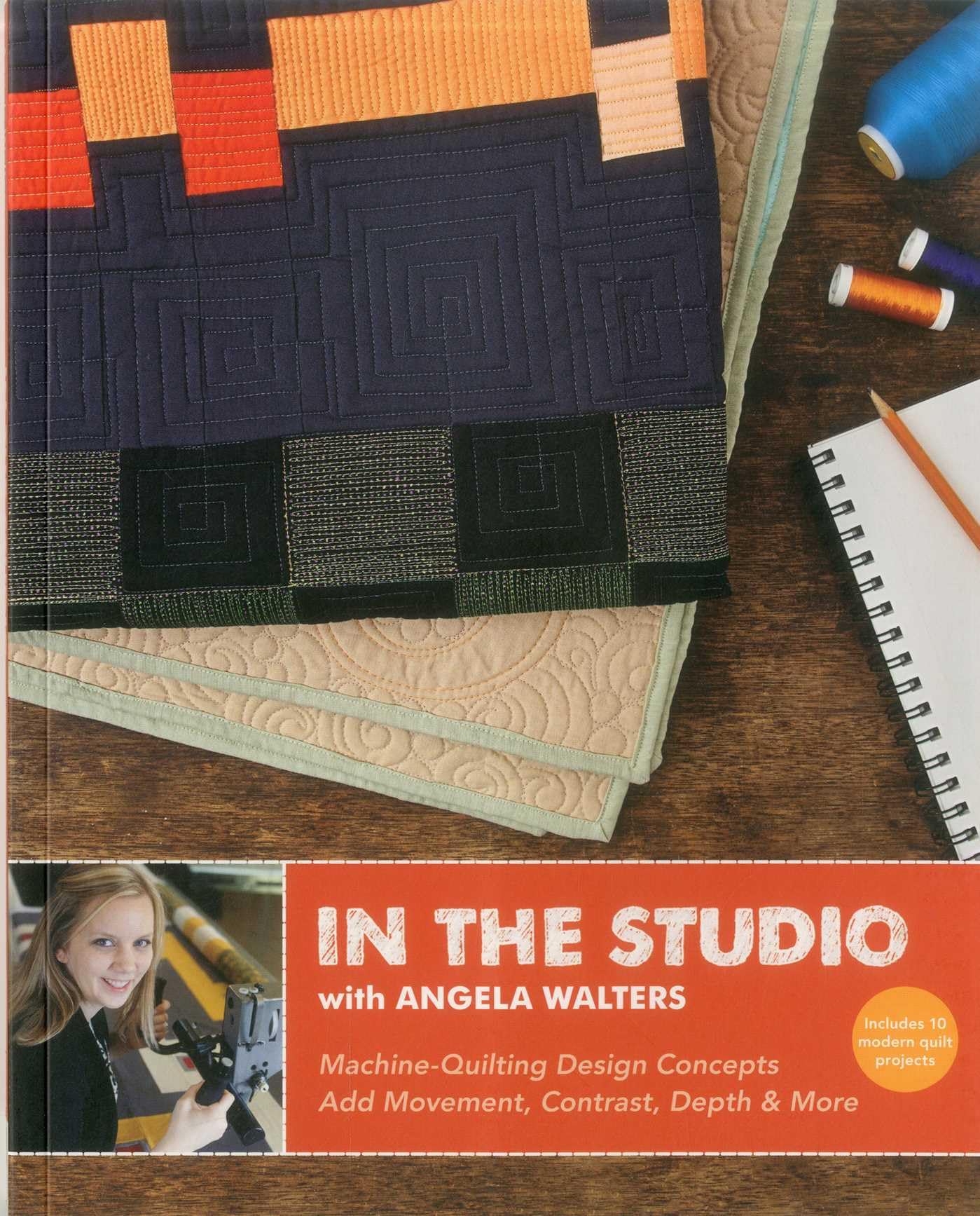 In the Studio with Angela Walters: Machine-Quilting Design Concepts * Add Movement, Contrast, Depth & More Hobbies & Crafts