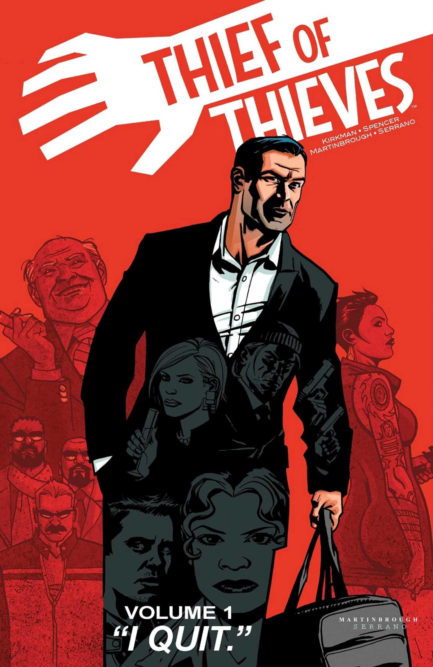 Thief of Thieves Volume 1: I Quit (THIEF OF THIEVES TP, Band 1) Contemporary literature