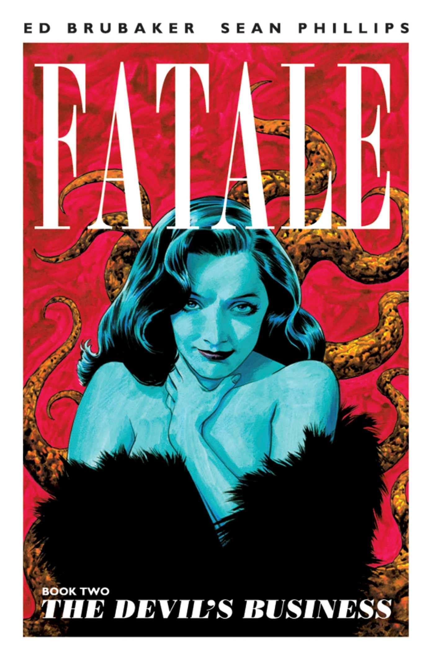 Fatale Volume 2: The Devil's Business Manga